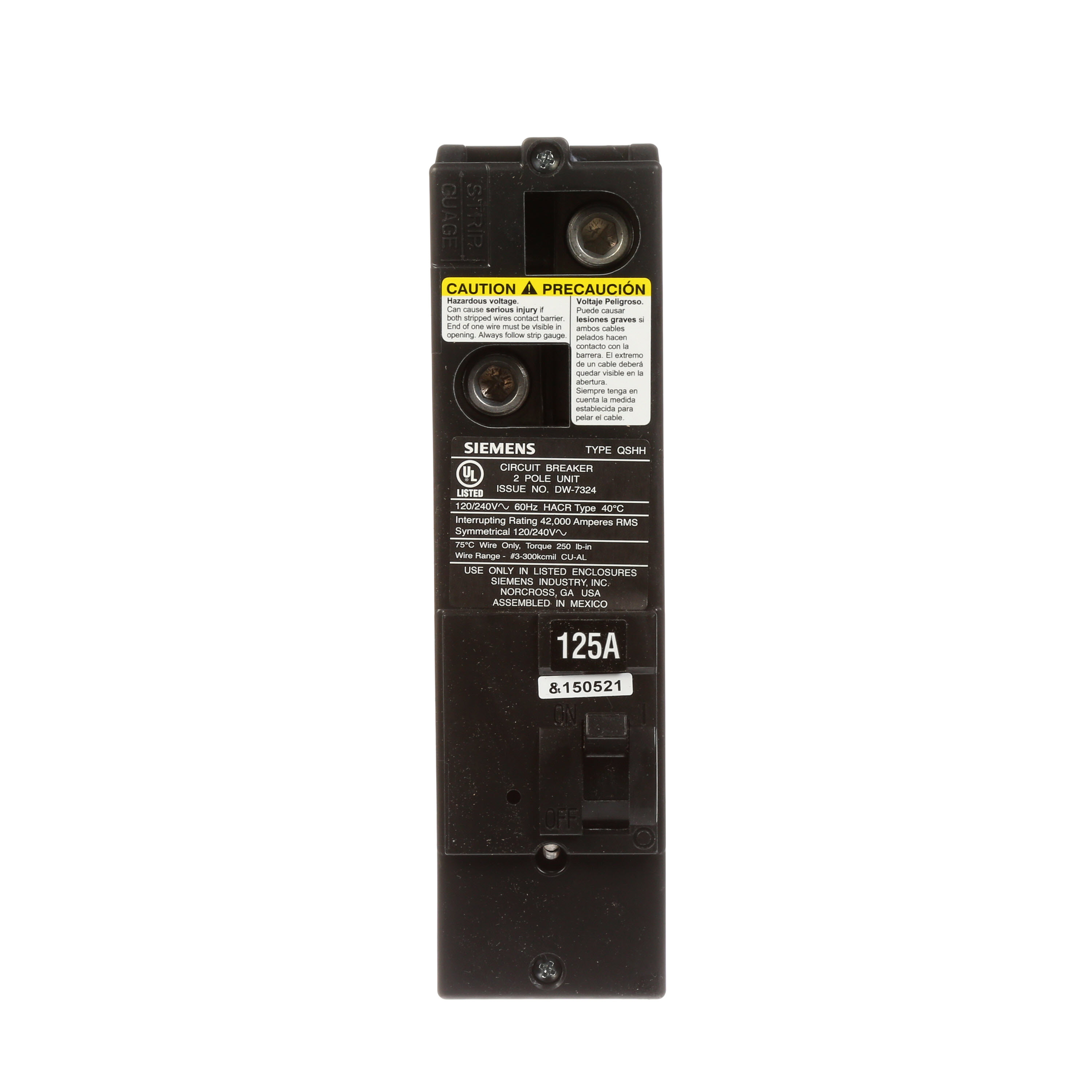 Siemens Low Voltage Residential Circuit Breakers Main Breakers - Type QS Breakers are Circuit Protection Load Center Mains, Feeders, and Miniature Circuit Breakers. Type QSHH Application Electrical Distribution Standard UL 489 Voltage Rating 120/240V Amperage Rating 125A Trip Range Thermal Magnetic Interrupt Rating 42AIC Number Of Poles 2P