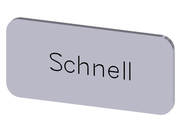 LABELING PLATE SNAP-ON OR SELF-ADHESIVE FOR LABEL HOLDER, LABEL SIZE 12.5 X 27MM, LABEL SILVER, LETTERING BLACK, WITH INSCRIPTION SCHNELL