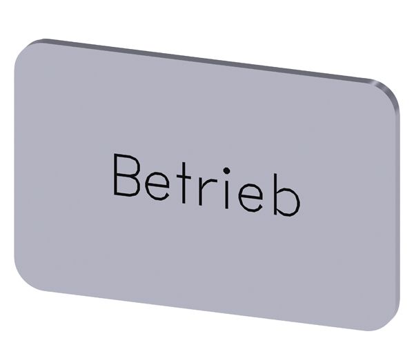 LABELING PLATE SNAP-ON OR SELF-ADHESIVE FOR LABEL HOLDER, LABEL SIZE 17.5 X 27MM, LABEL SILVER, LETTERING BLACK, WITH INSCRIPTION BETRIEB