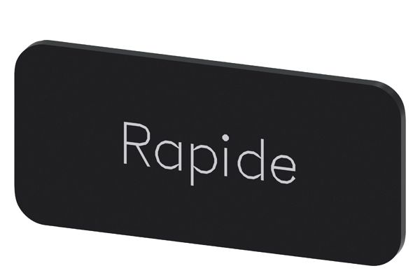 LABELING PLATE SNAP-ON OR SELF-ADHESIVE FOR LABEL HOLDER, LABEL SIZE 12.5 X 27MM, LABEL BLACK, LETTERING WHITE, WITH INSCRIPTION RAPIDE