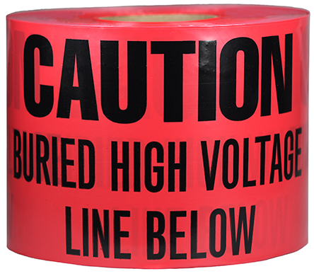 Underground Tape, Non-Adhesive, Red, 1000 ft. length, Non-Adhesive Polyethylene material, "Caution Buried High Voltage Line Below" legend, 4 mil. thickness, 6 in. width