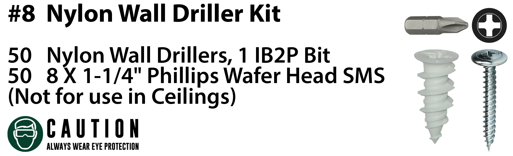 Wall Board Kit, #8 x 1-1/4 IN Size, 50 pieces, Nylon material, Phillips drive type, includes (50) Wafer Head Phillips Screws, Tuff Pack Packaging