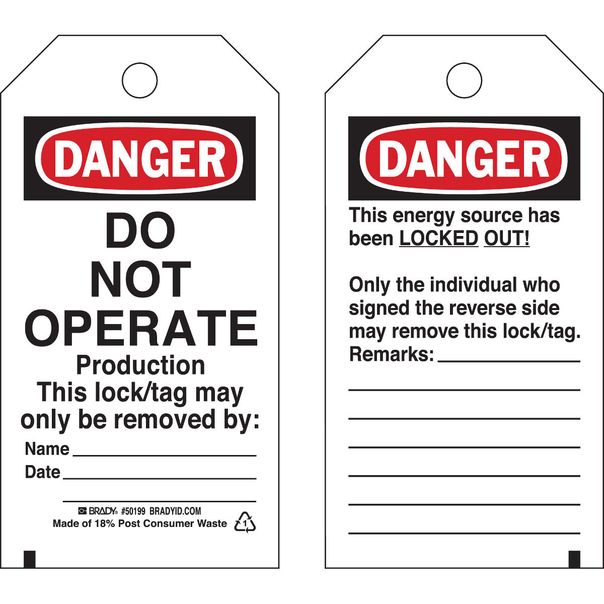 Product image for Brady 133552 Lockout Tags: DANGER DO NOT OPERATE Production This Lock/tag may only be removed by: Name: Date
