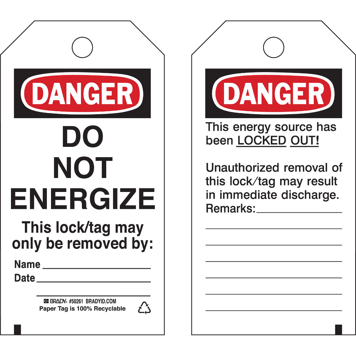 Product image for Brady 50261 DANGER DO NOT ENERGIZE This Lock/Tag May Only Be Removed ? Paper