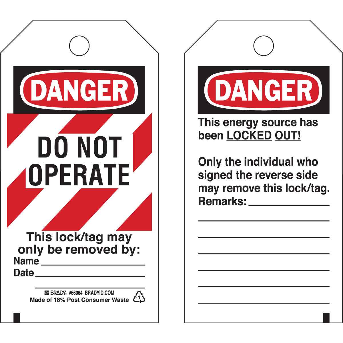 Product image for Brady 65525 Lockout Tags: DANGER: DO NOT OPERATE This lock/tag may only be removed by:, DANGER this energy source has been LOCKED OUT